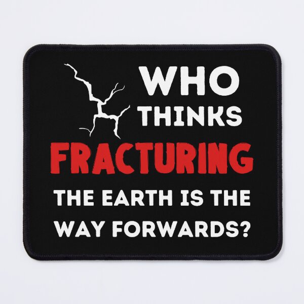 Item preview, Fracking is Fracturing the Earth - Not Good designed and sold by WritetheWrongs.