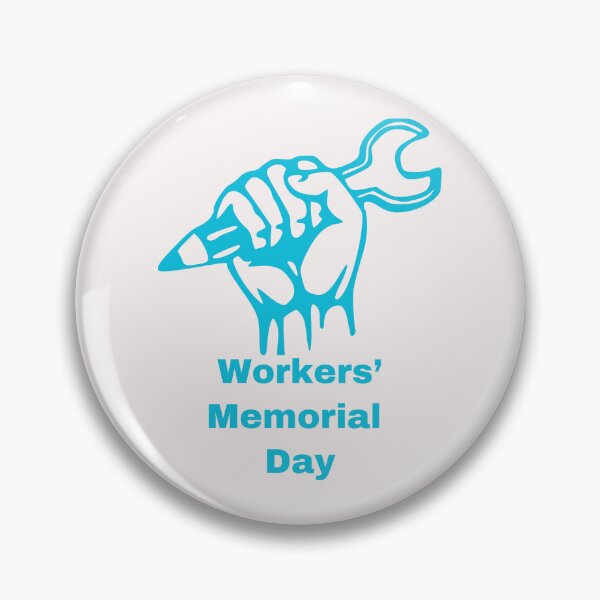 Item preview, Workers’ Memorial Day designed and sold by Simo0455.