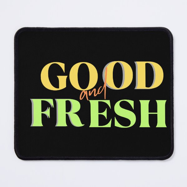 Item preview, Good And Fresh designed and sold by Belhbib Art ⭐⭐⭐⭐⭐.