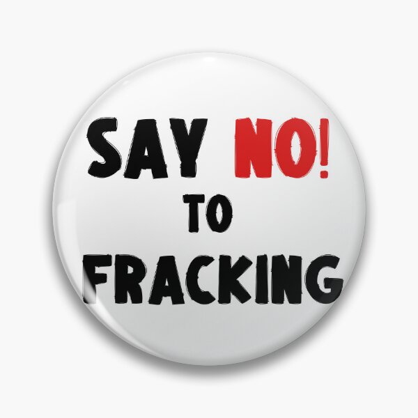Item preview, Say No to Fracking - Save The Planet designed and sold by WritetheWrongs.