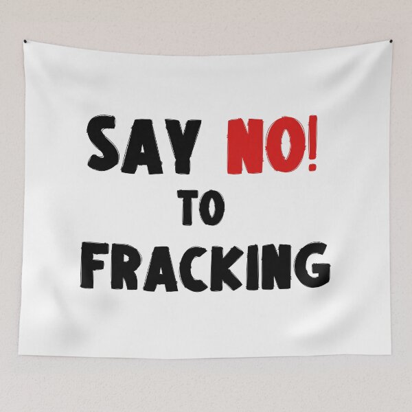 Item preview, Say No to Fracking - Save The Planet designed and sold by WritetheWrongs.