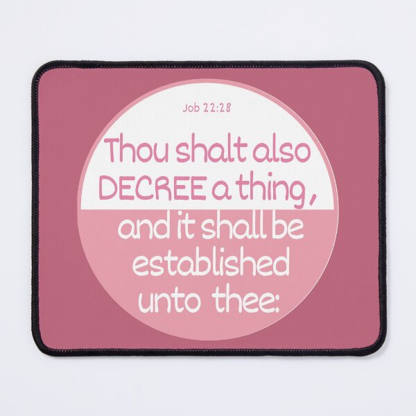 Item preview, Job 22:28 - Thou Shalt Also Decree A Thing designed and sold by Nancyanna.