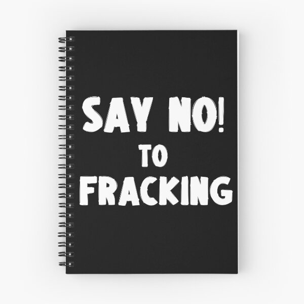 Item preview, Say No to Fracking - Save The Planet designed and sold by WritetheWrongs.