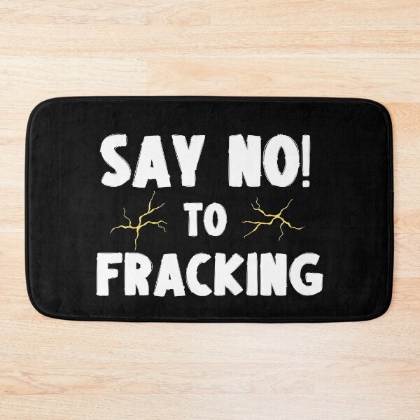 Item preview, Say No to Fracking - Save The Planet designed and sold by WritetheWrongs.