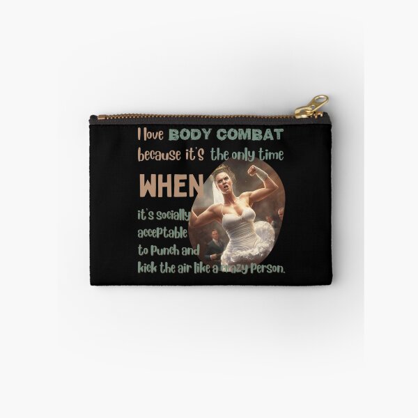 Item preview, I love body combat because it's the only time when it's socially acceptable to punch and kick the air like a crazy person designed and sold by Cute-Jory-Store.
