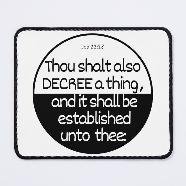 Item preview, Job 22:28 - Thou Shalt Also Decree A Thing designed and sold by Nancyanna.