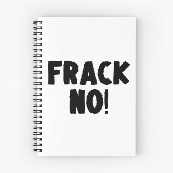 Item preview, Frack No - Save The Planet designed and sold by WritetheWrongs.