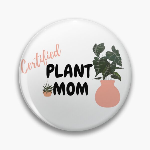 Item preview, Certified Plant Mom (Pink) designed and sold by MissBubblegumBlue.
