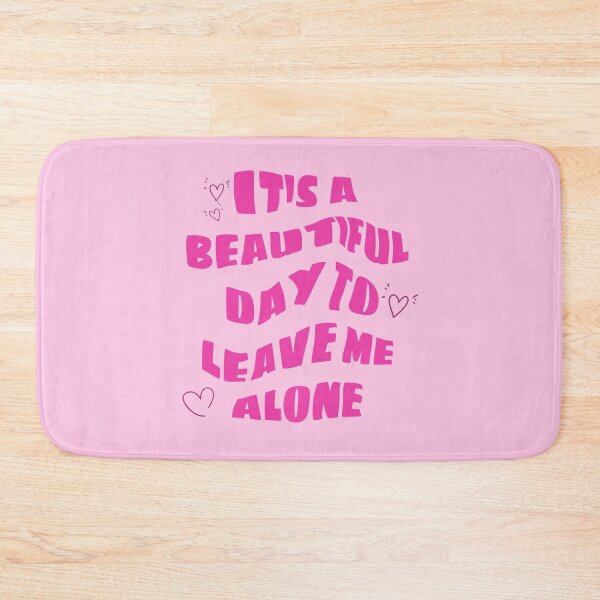 Item preview, Beautiful day to live me alone designed and sold by Hight-low-view.