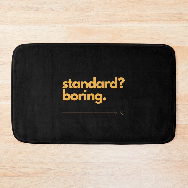 Item preview, default? boring. shirt | Motivational quote | wall art | Minimalist | gift | friends | self-confidence | eye catcher | Clever sayings designed and sold by JoWillem.