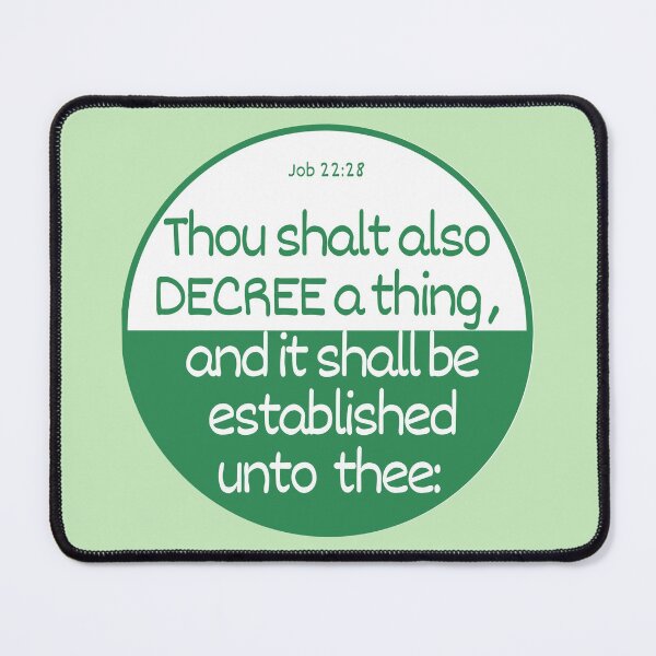Item preview, Job 22:28 - Thou Shalt Also Decree A Thing designed and sold by Nancyanna.