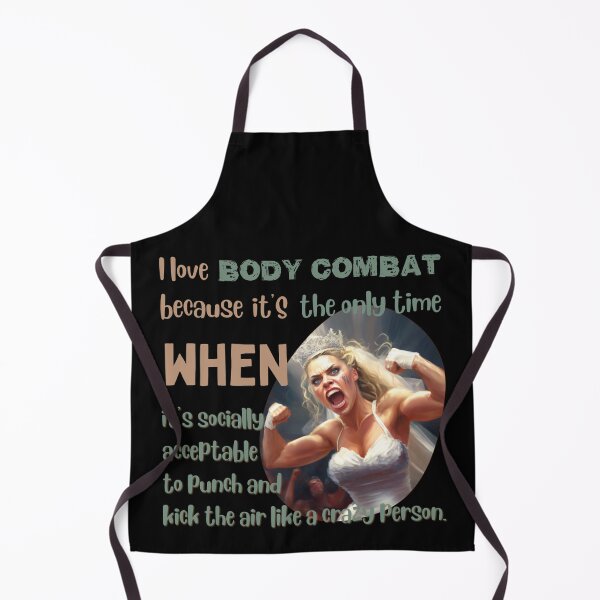 Item preview, I love body combat because it's the only time when it's socially acceptable to punch and kick the air like a crazy person designed and sold by Cute-Jory-Store.