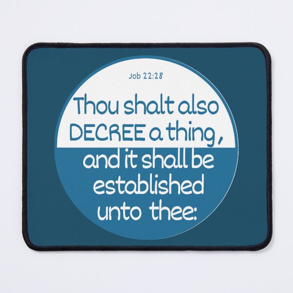 Item preview, Job 22:28 - Thou Shalt Also Decree A Thing designed and sold by Nancyanna.