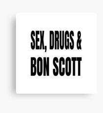 sex drugs Canvas Print