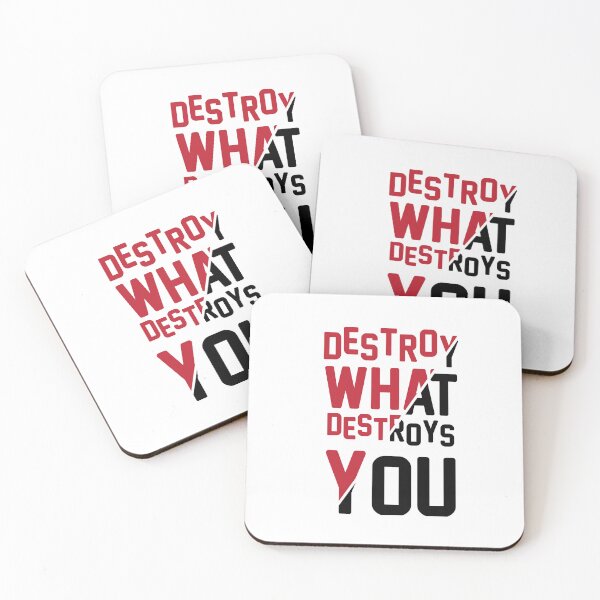Item preview, DESTROY WHAT DESTROYS YOU designed and sold by Inspiclothing.