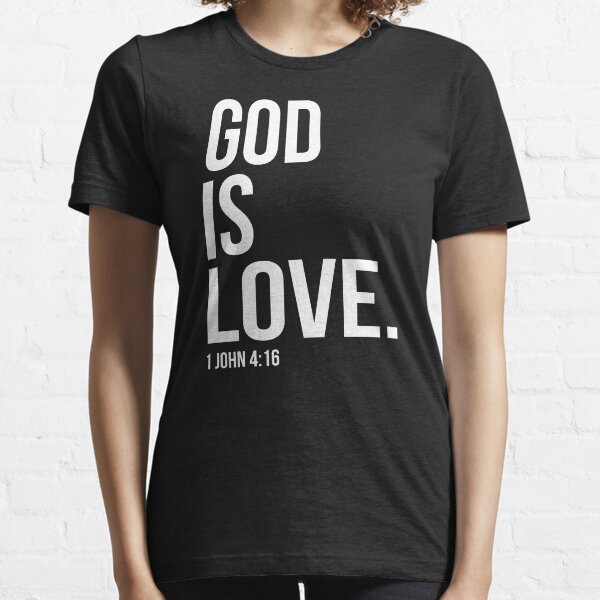 Dios es amor Versículo bíblico de la Biblia Regalo cristiano Camiseta esencial
