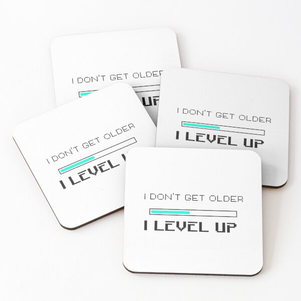 Item preview, i don't get older i level up funny birthday gaming gamer videogames designed and sold by STELATO.