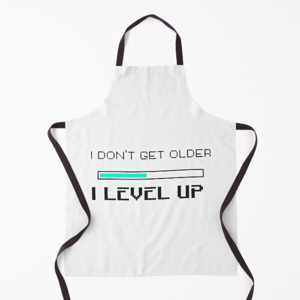 Item preview, i don't get older i level up funny birthday gaming gamer videogames designed and sold by STELATO.