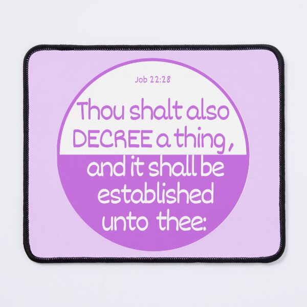 Item preview, Job 22:28 - Thou Shalt Also Decree A Thing designed and sold by Nancyanna.