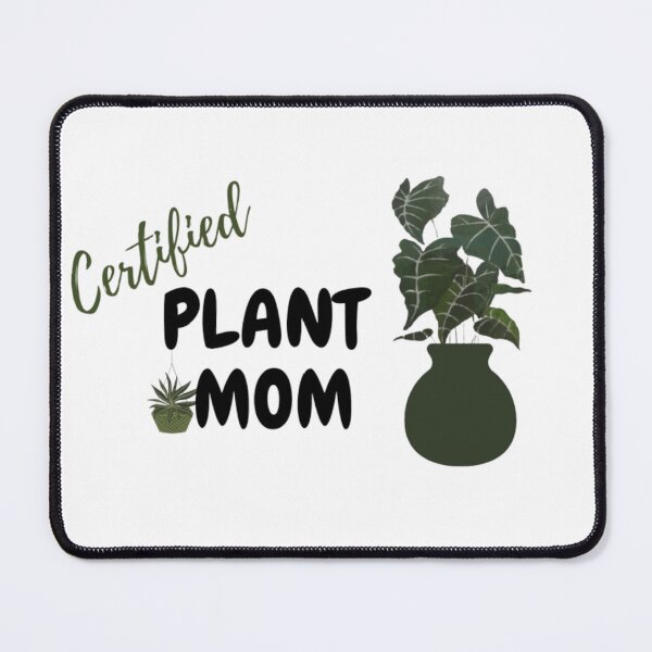 Item preview, Certified Plant Mom (Green) designed and sold by MissBubblegumBlue.