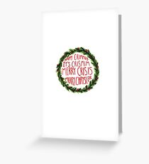 Happy Crimmus Greeting Card