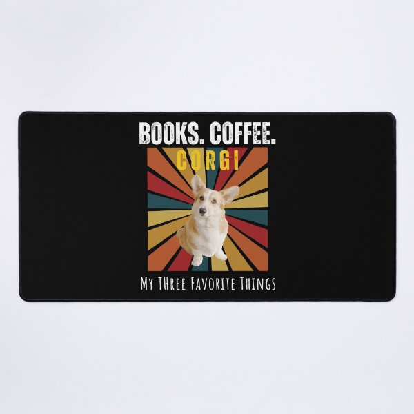Item preview, Books,Coffee, Corgi - My Three Favorite Things designed and sold by So Witcasm ?.