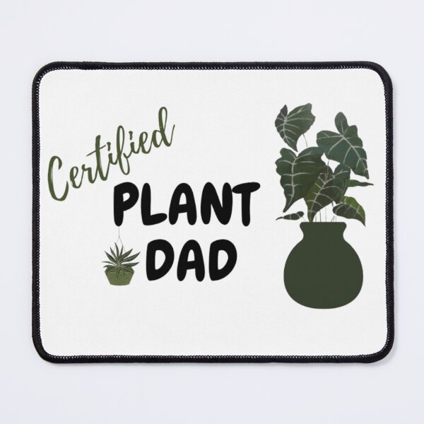 Item preview, Certified Plant Dad (Green) designed and sold by MissBubblegumBlue.