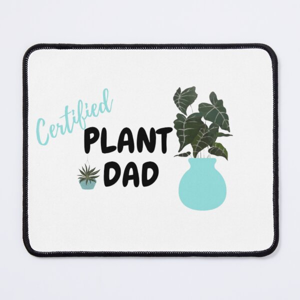 Item preview, Certified Plant Dad (Blue) designed and sold by MissBubblegumBlue.