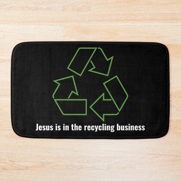 Item preview, Jesus is in the recycling business V1 White Lettering designed and sold by Family Journey with God.