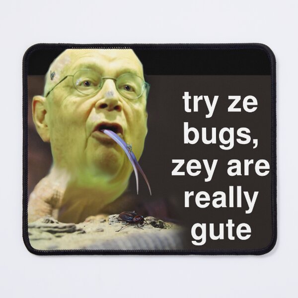 Item preview, Try Ze Bugs - Klaus Schwab - WEF designed and sold by SolarCross.