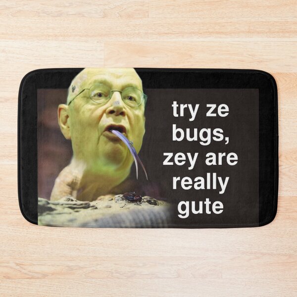 Item preview, Try Ze Bugs - Klaus Schwab - WEF designed and sold by SolarCross.