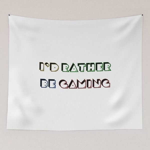 Item preview, I'd Rather Be Gaming designed and sold by Essenti4lgoods.