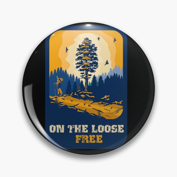 Item preview, On the loose free funny hiking quote outdoor activity mountain lover designed and sold by HomeCoquette.