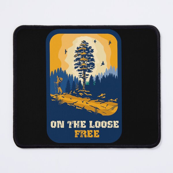 Item preview, On the loose free funny hiking quote outdoor activity mountain lover designed and sold by HomeCoquette.