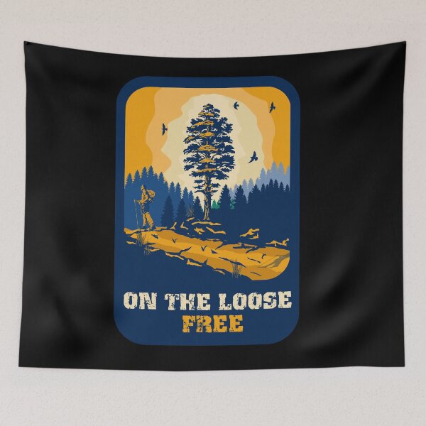 Item preview, On the loose free funny hiking quote outdoor activity mountain lover designed and sold by HomeCoquette.