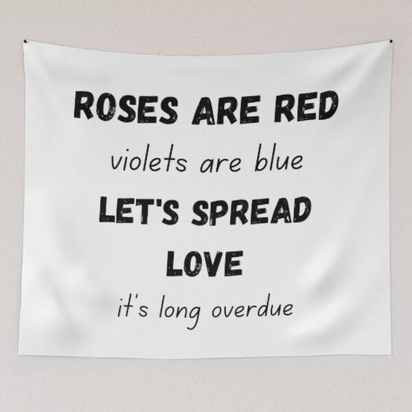 Item preview, Roses are red violets are blue let's spread love it's long overdue designed and sold by TeePassion.