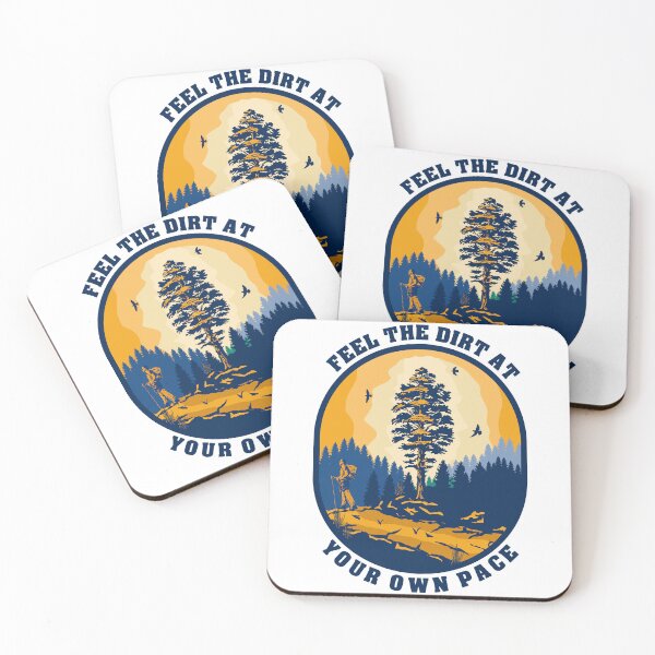 Item preview, Feel the dirt at your own pace funny hiking quote outdoor activity mountain lover designed and sold by HomeCoquette.