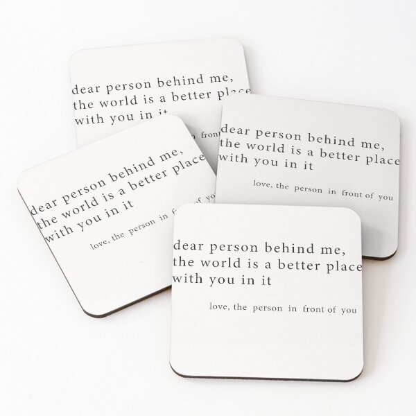 Item preview,  Dear Person Behind Me, The World Is A Better Place With You designed and sold by HSjem.