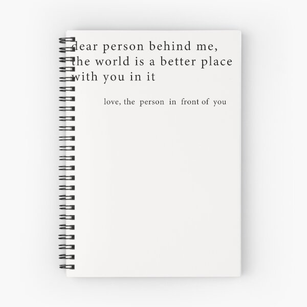 Item preview,  Dear Person Behind Me, The World Is A Better Place With You designed and sold by HSjem.