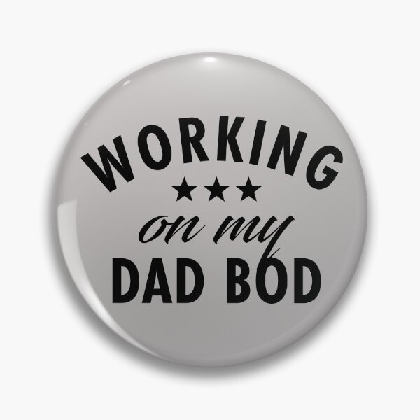 Item preview, Working on my Dad Bod designed and sold by TeeMonsters.