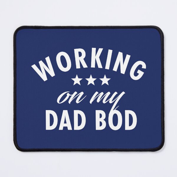 Item preview, Working on my Dad Bod - Funny Dad Gift designed and sold by TeeMonsters.