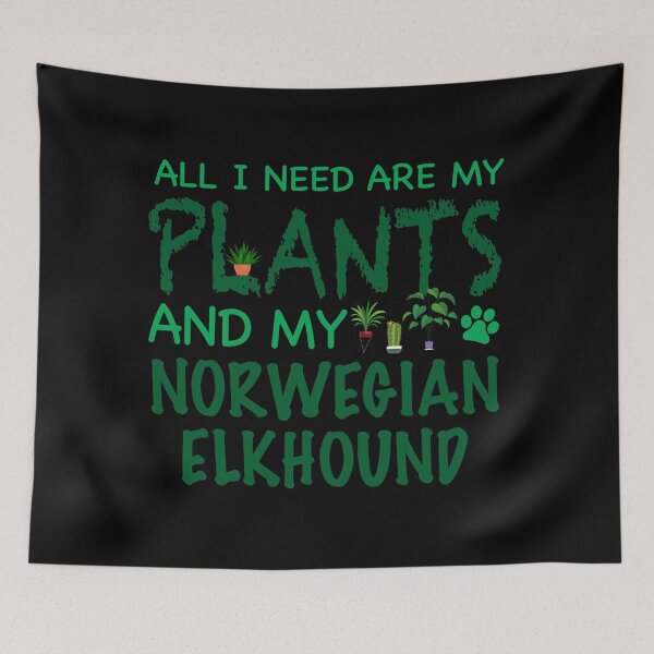 Item preview, Todo lo que necesito son mis plantas y mi noruego Elkhound - perro designed and sold by CJC Designs.