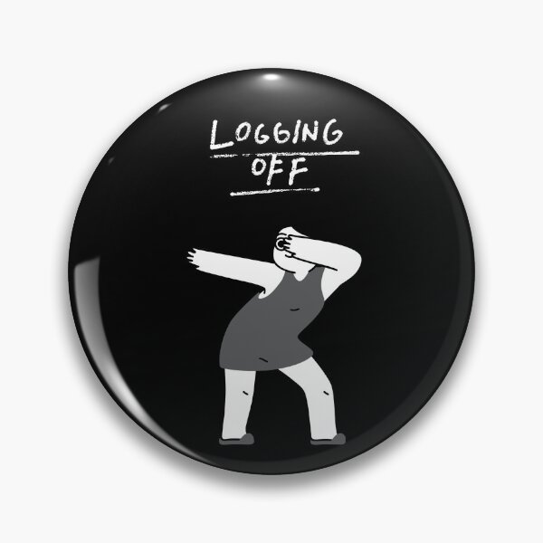 Item preview, Logging Off designed and sold by movingpotato.