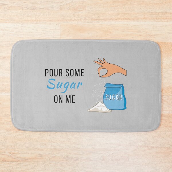 Item preview, Pour Some Sugar On Me - Food Music Word Pun designed and sold by Graham Baitson.