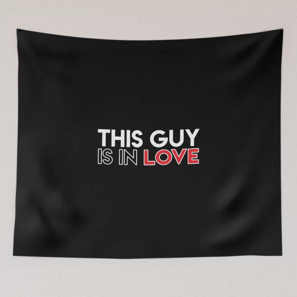 Item preview, This Guy Is In Love designed and sold by Elvin Dantes.