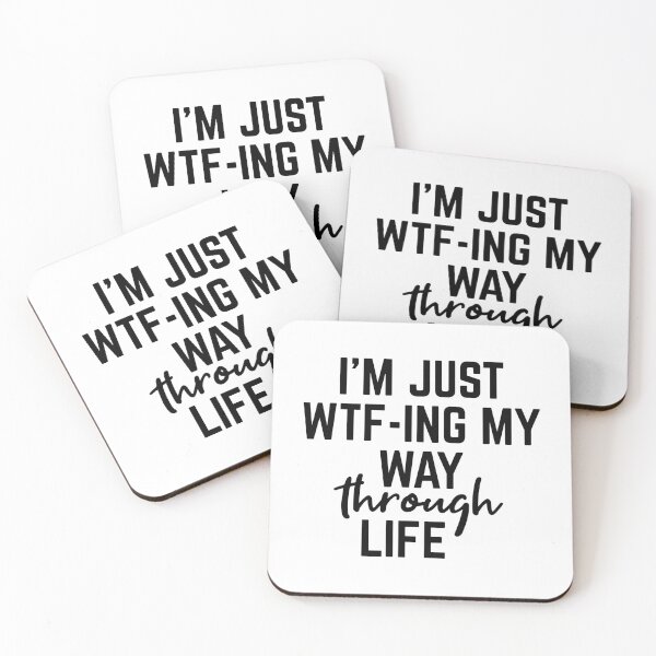 Item preview, I'm Just WTF-ING My Way Through Life - Funny Sayings designed and sold by texteestore.