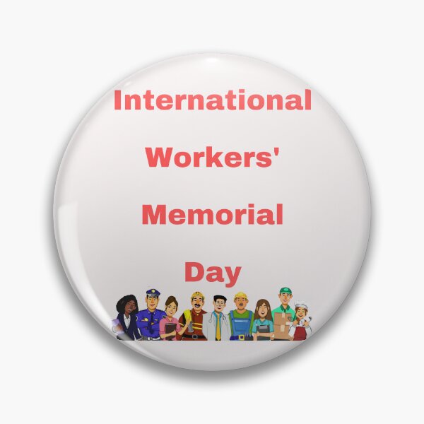 Item preview, Workers’ Memorial Day designed and sold by Simo0455.