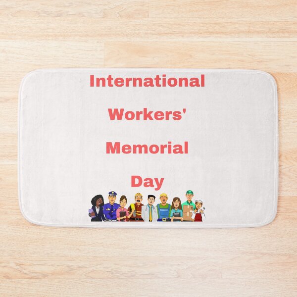 Item preview, Workers’ Memorial Day designed and sold by Simo0455.