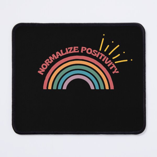 Item preview, Normalize Positivity designed and sold by FlamingFlare.