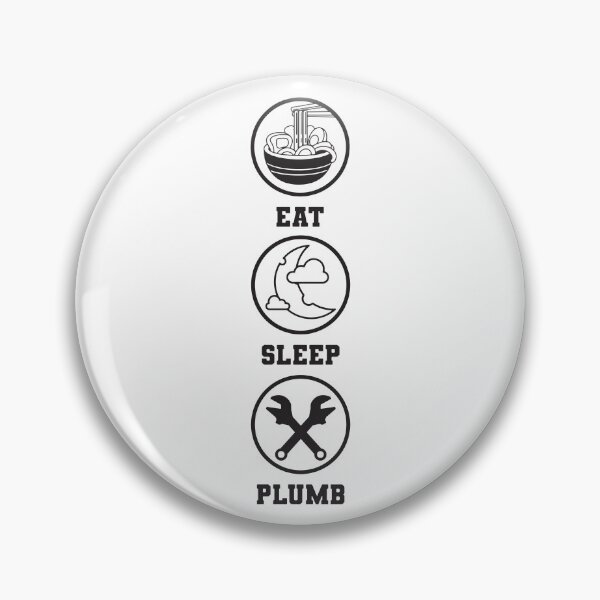 Item preview, Eat Sleep Plumb designed and sold by LuuDesigns.